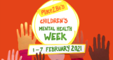 Children's Mental Health Week Children's Mental Health Week